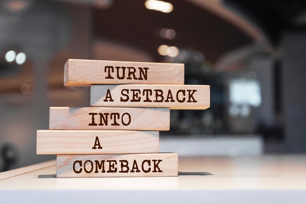 turn-a-setback-to-a-comeback